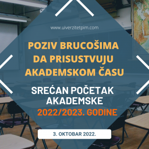 Read more about the article POČETAK AKADEMSKE 2022/2023. GODINE
